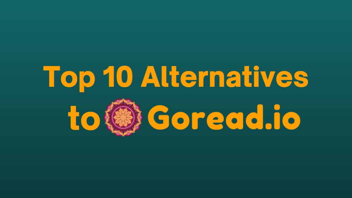 GoRead.io Alternative Top 10 Websites